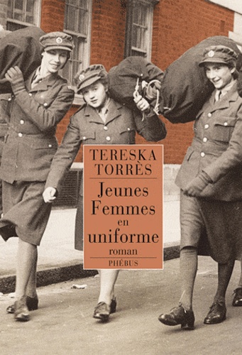 Tereska Torrès - Jeunes femmes en uniforme.