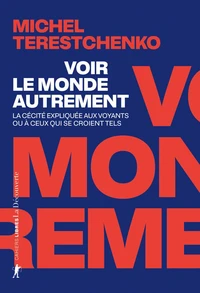 Voir le monde autrement
