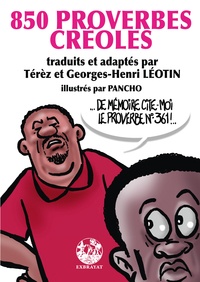 Térèz Léotin et Georges-Henri Léotin - 850 Proverbes créoles.