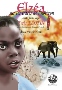 Elzéa sur les traces de l'horizon