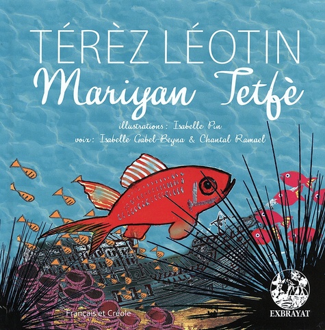 Térèz Léotin - Mariyan Tetfè.