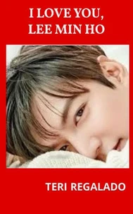 I Love You, Lee Min Ho