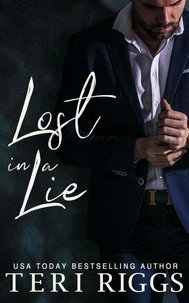 Lost in a Lie