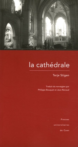 Terje Stigen - La cathédrale.