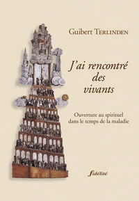 J'ai rencontré des vivants