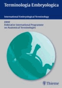Terminologia Embryologica - International Embryological Terminology.
