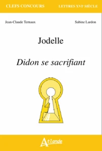 Jodelle, Didon se sacrifiant