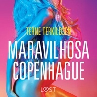 Terne Terkildsen et Alessandra Rezende - Maravilhosa Copenhague - Conto Erótico.