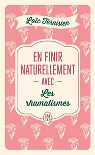 En finir naturellement avec les rhumatismes