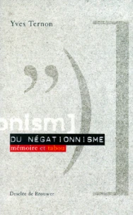DU NEGATIONNISME.