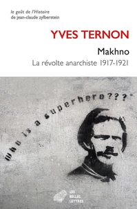 Makhno, La révolte anarchiste