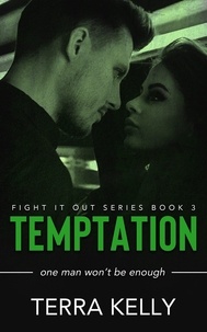  Terra Kelly - Temptation - Fight It Out, #3.
