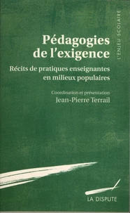 Pédagogies de l'exigence
