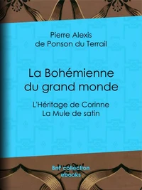 La Bohémienne du grand monde