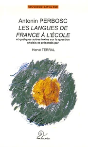 Antonin Perbosc : les langues de France à l'école
