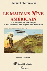 Le mauvais rêve américain