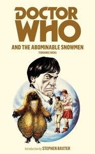 Terrance Dicks - Doctor Who and the Abominable Snowmen.