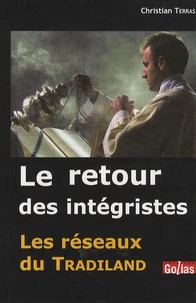 Le retour des intégristes