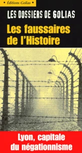 Les faussaires de l'histoire