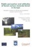  Terrasson - Public perception and attitudes of forest owners towards forest in Europe - Commentaires et synthèses du groupe de travail COST E3-WG1, 1994-1998.