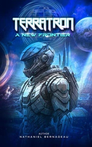 Terratron: A New Frontier (Vol-2)