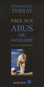 Face aux abus de mémoire
