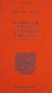 Le marxisme devant les sociétés primitives