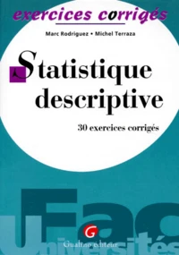 Statistique Descriptive. 30 Exercices Corriges