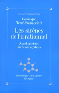 Les Sirènes de l'irrationnel