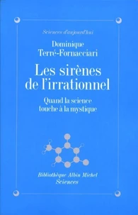 Les Sirènes de l'irrationnel
