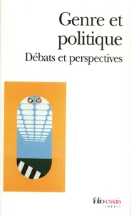 Genre Et Politique. Debats Et Perspectives