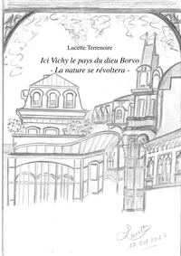 Ici Vichy - Le Pays du dieu Borvo