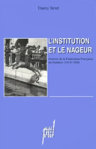L'INSTITUTION ET LE NAGEUR.
