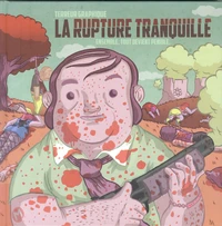 La rupture tranquille