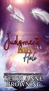  Terri Anne Browning - Judgment - Angel's Halo MC, #1.