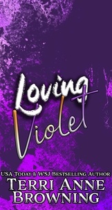  Terri Anne Browning - Loving Violet - Rockers' Legacy, #3.