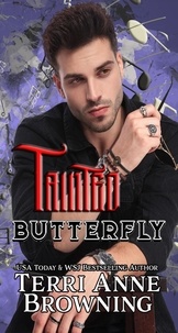  Terri Anne Browning - Tainted Butterfly - Tainted Knights, #2.
