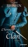 Terri Brisbin - L'honneur du clan Tome 2 : La tentation du highlander ; Une favorite insaisissable.