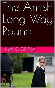  Terri Downes - The Amish Long Way Round.