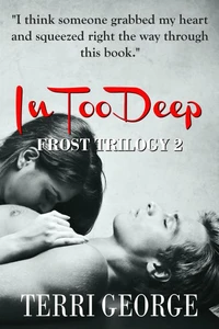 In Too Deep