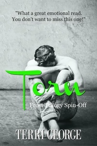 Téléchargement d'ebook pour ipad 2 Torn - Frost Trilogy Spin-Off - Frost Trilogy, #4 en francais