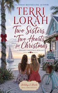 Two Sisters, Two Hearts for Christmas