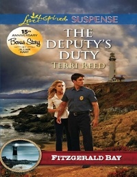 Terri Reed et Jillian Hart - The Deputy's Duty.