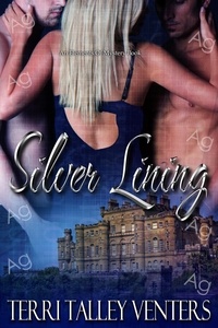  Terri Talley Venters - Silver Lining - Carbon Copy Saga, #3.