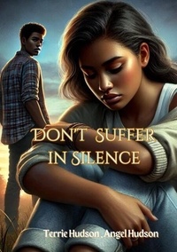 Don't Suffer In Silence