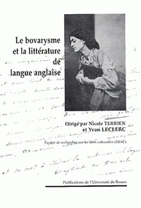 Madame Bovary, le bovarysme et la littérature de langue anglaise