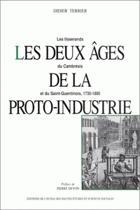Les deeux âges de la proto-industrie.