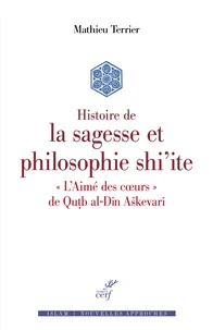 Histoire de la sagesse et philosophie shi'ite