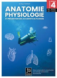 Anatomie, physiologie et prévention des accidents de plongée
