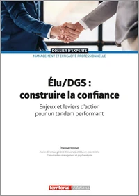 Elu/DGS : construire la confiance